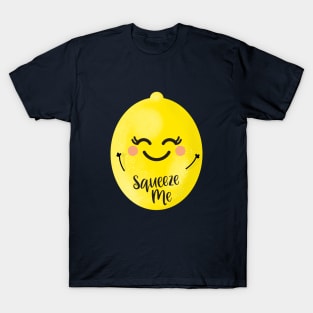 Happy Lemon Squeeze Me (gently!) T-Shirt